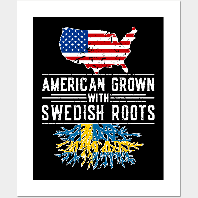 American Grown Swedish Roots Pride Sweden Wall Art by Humbas Fun Shirts